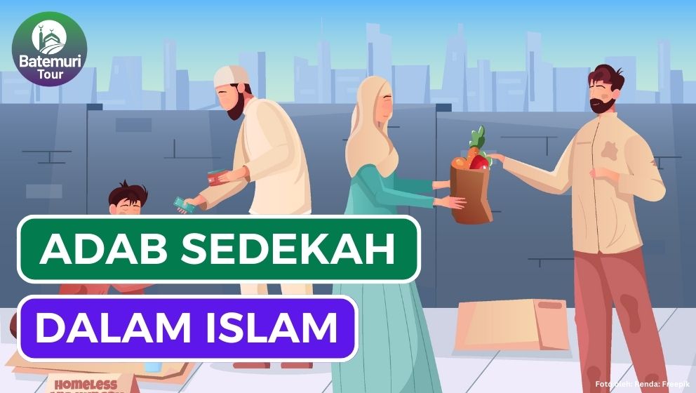 5 Adab Sedekah dan Keutamaannya dalam Islam